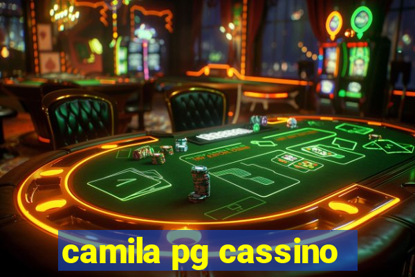 camila pg cassino